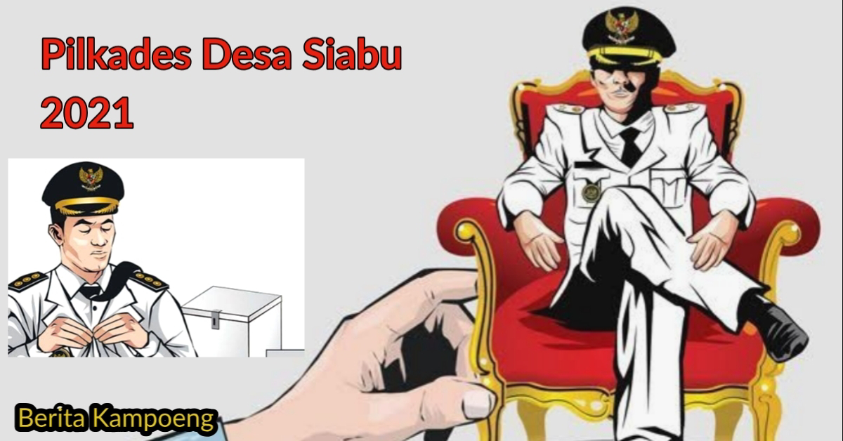 Sembilan Bakal Calon Kades, Diprediksi Akan Berkompetisi Pada Pilkades Desa Siabu 2021-2027